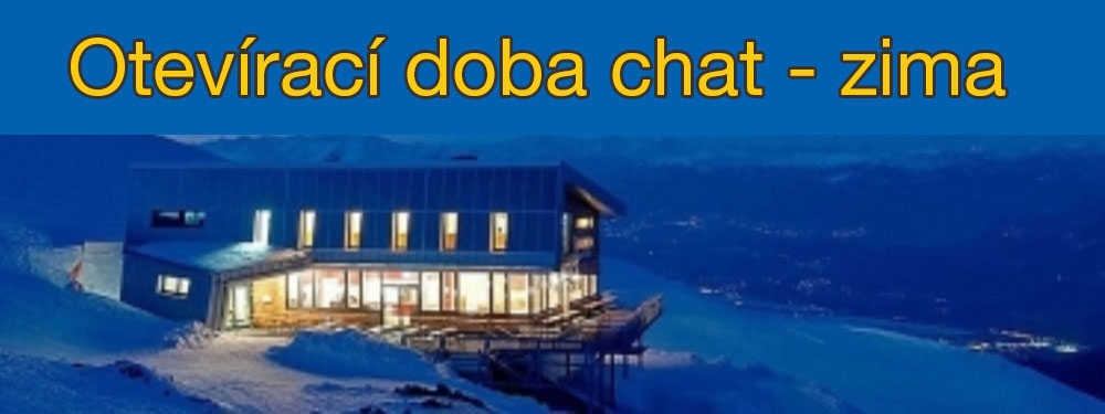 otváracie hodiny chaty v zime